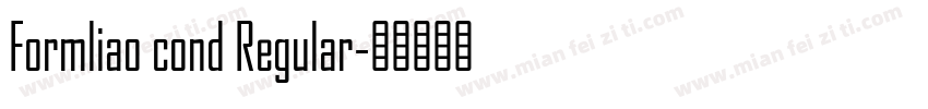 Formliao cond Regular字体转换